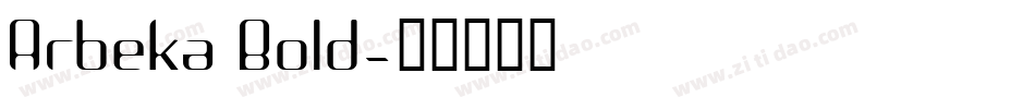 Arbeka Bold字体转换